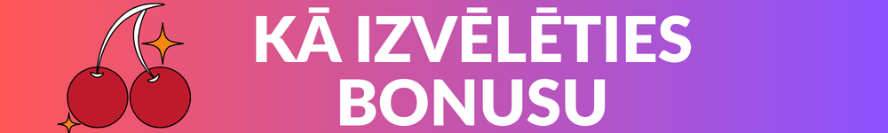 kā izvēlētie online kazino bonusu